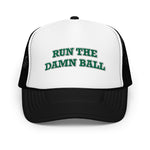 Run the Damn Ball Trucker Hat Green