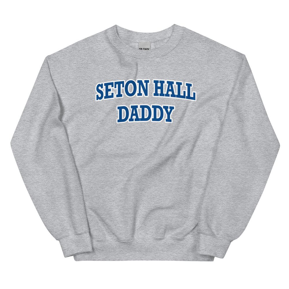 Seton Hall Daddy Sweatshirt
