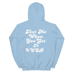 
                
                    Load image into Gallery viewer, Text me UCSB Hoodie
                
            