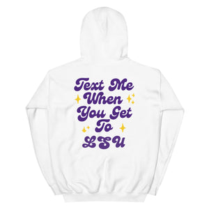
                
                    Load image into Gallery viewer, Text Me LSU Hoodie
                
            