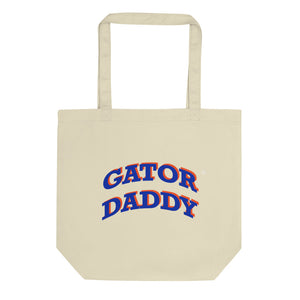 Gator Daddy Organic Tote Bag