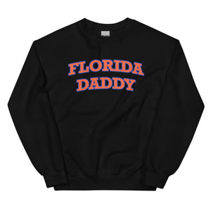 Florida Daddy Sweatshirt