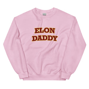 Elon Daddy Sweatshirt