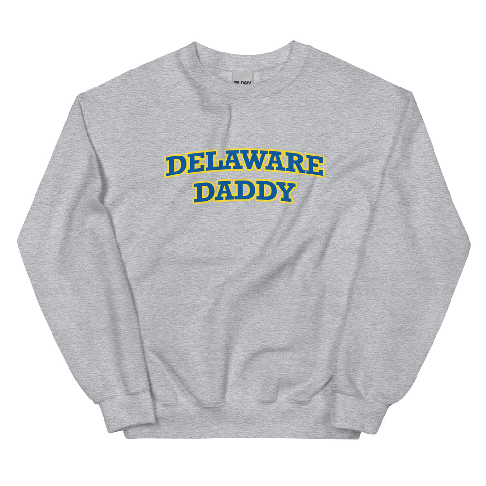 Delaware Daddy Sweatshirt