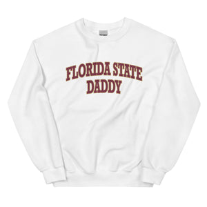 Florida State Daddy FSU Sweatshirt