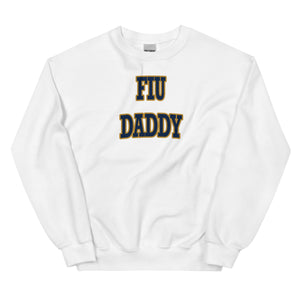 
                
                    Load image into Gallery viewer, FIU Daddy Sweatshirt
                
            